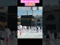 Allah_hu_allah🕋🤲😭#shorts​ #youtubeshorts​ #makkah​ #shorts​ #viralvideo​ #trending​ #shorts​ #kabal