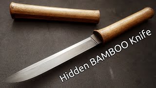 Knife Making - Hidden Bamboo Knife