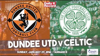 Dundee United v Celtic live stream, TV and kick-off details for Sunday's Scottish Premiership clash