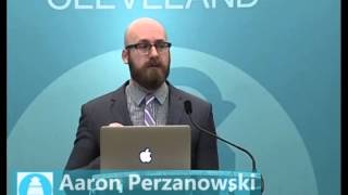 Case Downtown - The End of Ownership, Aaron Perzanowski, CWRU School of Law 3.18.2015