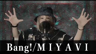 MIYAVI「Bang!」【ガールズツインボーカルCover】