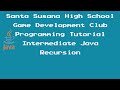 Programming Tutorial 34 - Intermediate Java - 8 - Recursion