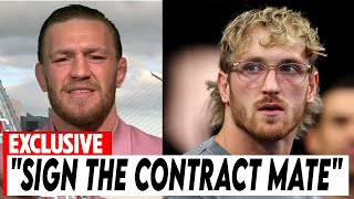 Sign the Contract! Conor McGregor Wants Logan Paul Next!