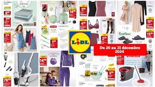 ✅ CATALOGUE lidl  Du 26 AU 31 DÉCEMBRE 2024- partie non alimentaires