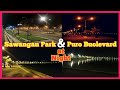 PURO BOULEVARD AND SAWANGAN PARK AT NIGHT | LEGAZPI CITY | Travel With Hena