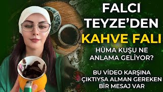 ALMAN GEREKEN MESAJLAR VAR! İKİ TANE SEVEN BİRBİRİNE KAVUŞACAK! FALCI TEYZE'DEN KAHVE FALI