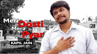 Meri Dosti Mera Pyar | cover by Kapil Jain | A tribute to the legend Mohammad Rafi | Freindship song