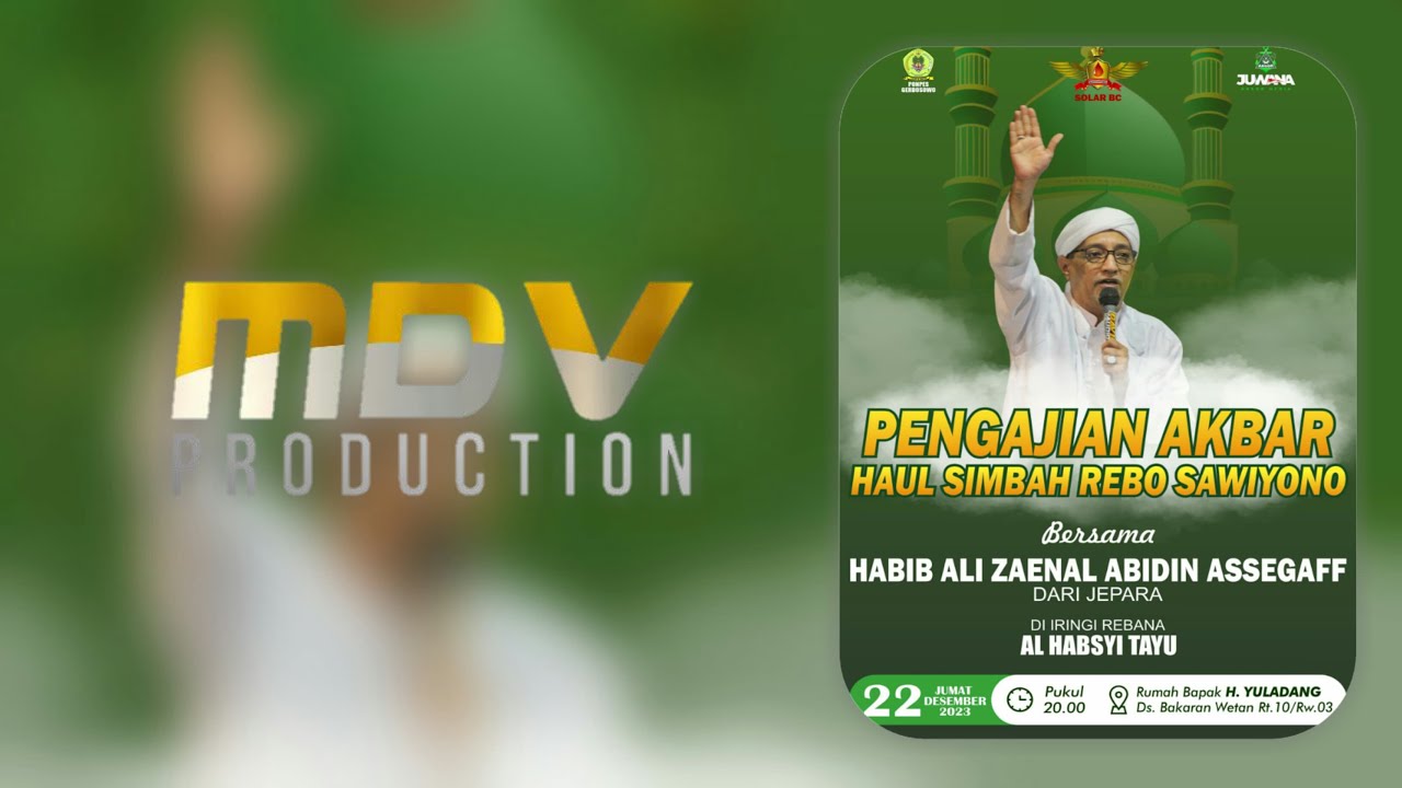 || GEMA SHOLAWAT DALAM RANGKA HAUL SIMBAH REBO SAWIYONO | BERSAMA HABIB ...