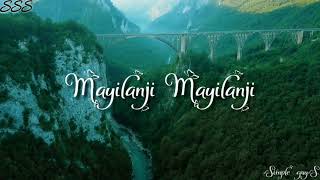 Mayilaanji mayilaanji song 💞 wathsapp status 💞 “Namma Veettu Pillai”💕 Shreya Ghoshal voice 💕