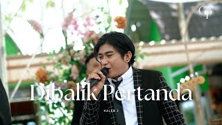 Dibalik Pertanda - Kaleb J Live Cover | Good People Music