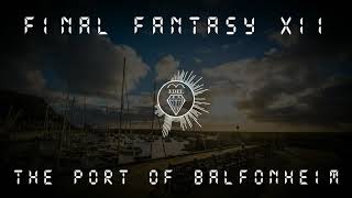 Final Fantasy 12 - The Port of Balfonheim (Music Remake - FL Studio)