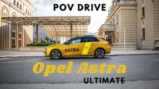 2022 Opel Astra 1.5 Diesel 130hp AT8 Ultimate - POV Drive & Walkaround