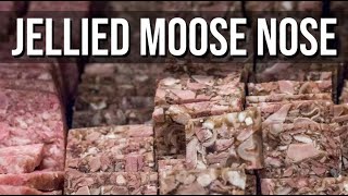 Jellied Moose Nose: Canada’s Weirdest Dish That Actually Tastes Good?