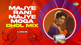 Majye Rani Majye Moga - Remix | Lata Mangeshkar | Suresh Wadkar | DJ MHD IND | Marathi DJ Remix Song