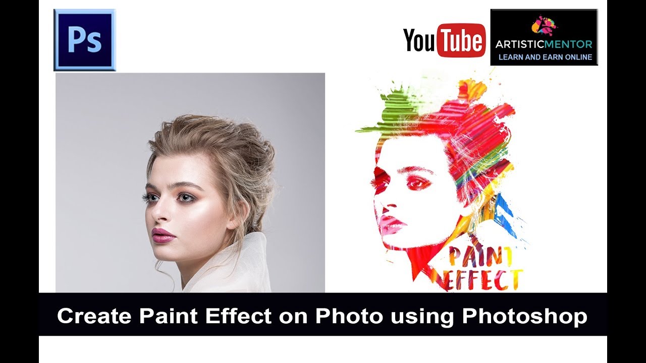 How To Create A Amazing Painting Effect In Photoshop | Photoshop ...