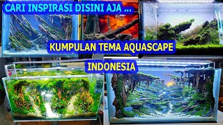 KUMPULAN TEMA AQUASCAPE KEREN