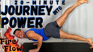 20-Minute Journey into Power Inspired Fire Flow | Breathe, Move \u0026 SWEAT!