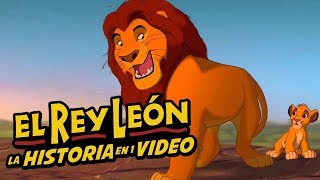El Rey Leon I La Historia en 1 Video