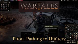 Piton Pathing to Hunters In War Tales -- 6