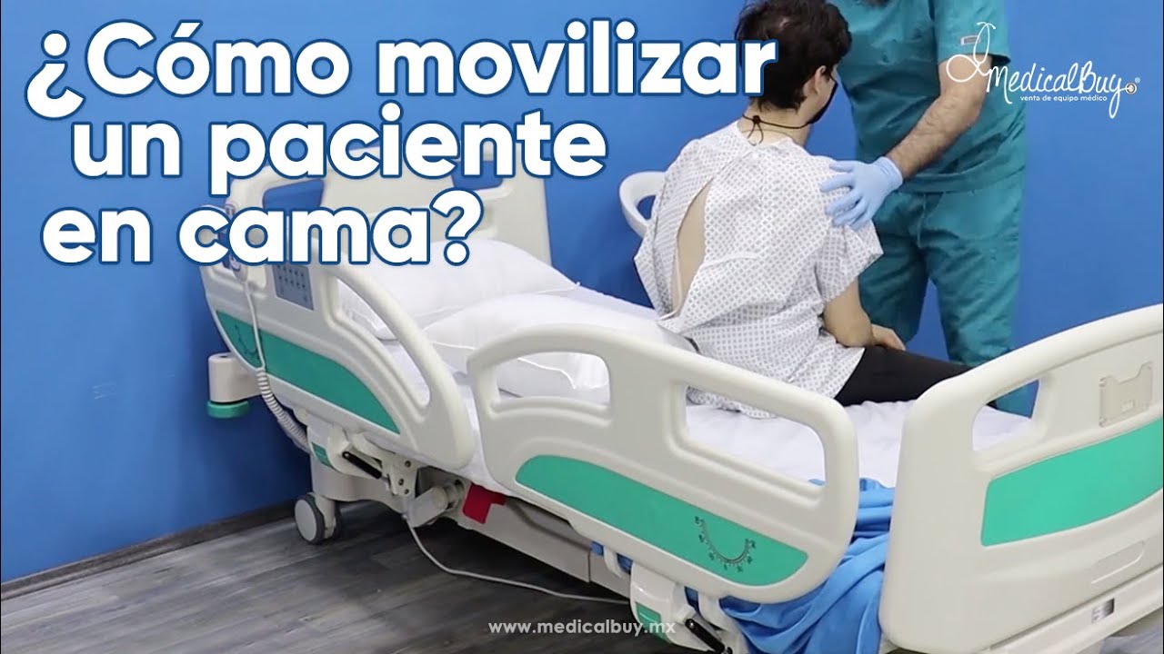 ¿Cómo Movilizar Pacientes En Cama? - YouTube