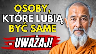 7 wyjątkowych cech osób, które lubią być same | Mądrość zen