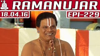 Ramanujar | Epi 229 | Tamil TV Serial | 18/04/2016 | Kalaignar TV