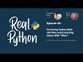 Practicing Python With CSV Files and Extracting Values With 