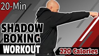 20 Minute Boxing Combos & Drills - 220 CALORIE BURN SHADOW BOXING WORKOUT