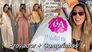 PROVADOR + COMPRINHAS das TENDÊNCIAS VERÃO na C\u0026A 🌟🛍️ Cacá Anjos