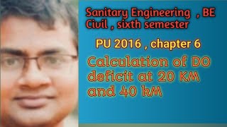 Sanitary Engineering / DO deficit at 20 KM and 40 KM /BOD(mix)/ DO( Mix)/ PU 2016/ Rupak Deo