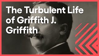 The Sensational Story of Griffith J. Griffith | Lost LA | KCET