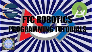FTC Robotics Programming Tutorials - What is Java?