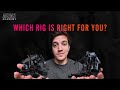 Which Rig Is Right For You?