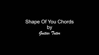 #Shape Of You Chords