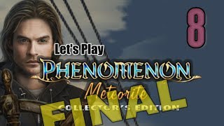 Phenomenon 2: Meteorite CE [08] w/YourGibs - SUPER WEAPON SAVE DAY - ENDING