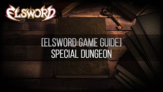 Elsword Game Guide - Special Dungeon