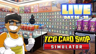 FULL TCG CARD SHOP SIMULATOR (DAY 16 - 25) TWITCH VOD (10/20/24)