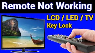 Remote Control Not Working How To Unlock Keys Any LCD LED TV Remote
