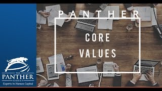 Meet The Panther Group: Our Core Values