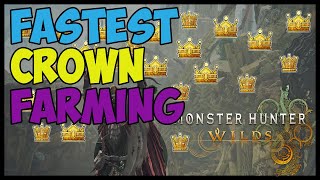 Monster Hunter Wilds | Fastest Gold Crown Farm 3 Methods | Giant and Miniature Crown Master