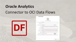 Connector to OCI Data Flows