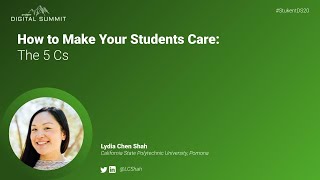 How to Make Your Students Care - Lydia Chen Shah