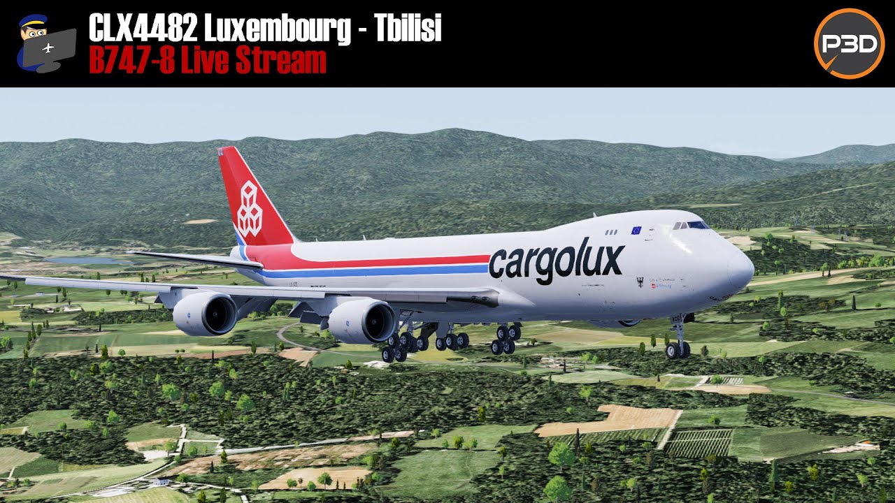 Prepar3D V5 | PMDG 747-8 | Luxembourg - Tbilisi (CV4482) | Full Flight ...