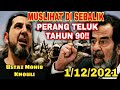 📍Muslihat Disebalik PERANG TELUK Tahun 90! | Ustaz Mohib Khouli