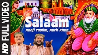 "Salaam"-Full HD Qawwali-Gaus-E-Paak || Haazi Taslim Aarif Khan || T-Series IslamicMusic