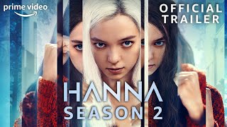 She's Back | Hanna Season 2 |  Trailer | Prime