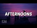 Kayden - Afternoons (Lyrics)