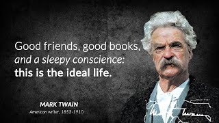 36 Quotes from MARK TWAIN that are Worth Listening to! Life-Changing Famous Sayings.