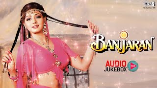 Banjaran Songs - Audio Jukebox | Sridevi, Rishi Kapoor | Laxmikant - Pyarelal  | 90's Hit Songs