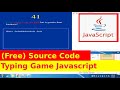 13th Javascript Project - Typing Game Tutorial with Source Code
